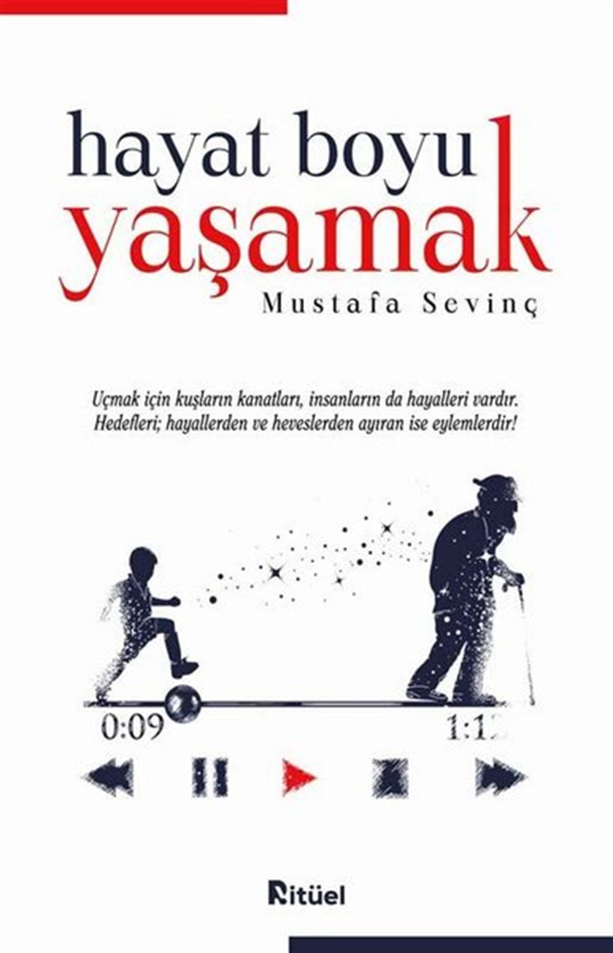 Mustafa SevinçBücher zur persönlichen EntwicklungHayat Boyu Yaşamak