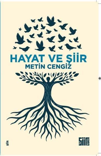 Metin CengizTürk ŞiiriHayat ve Şiir