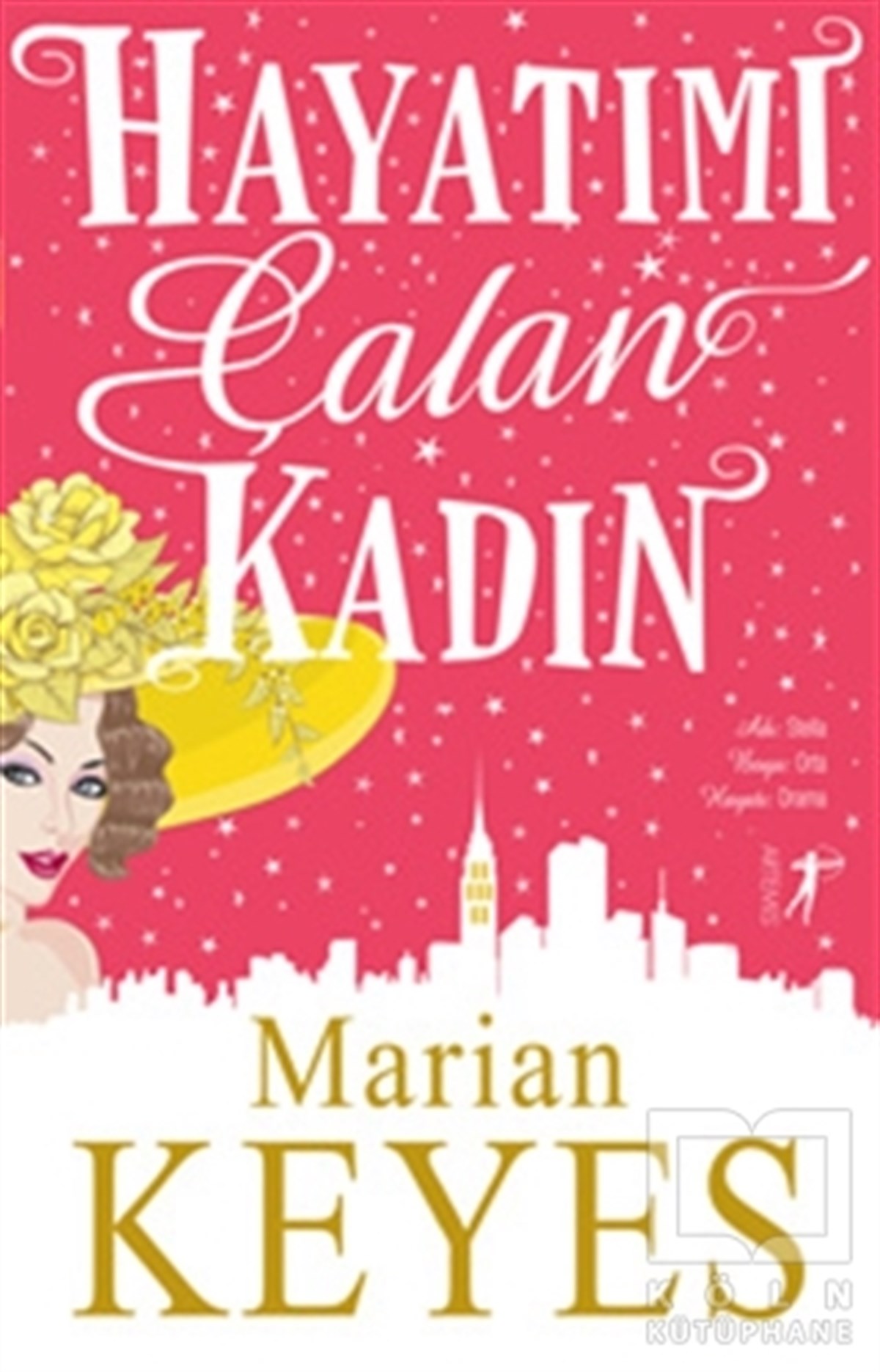 Marian KeyesRomanHayatımı Çalan Kadın