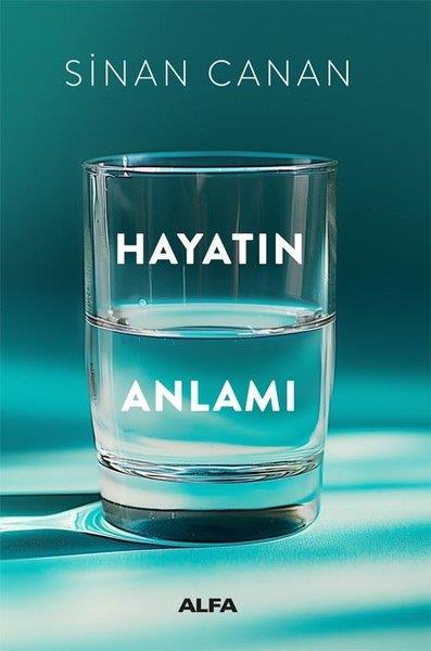 Sinan CananPopüler Bilim KitaplarıHayatın Anlamı