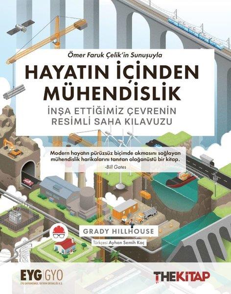 Grady HillhouseMühendislikHayatın İçinden Mühendislik - İnşa Ettiğimiz Çevrenin Resimli Saha Kılavuzu