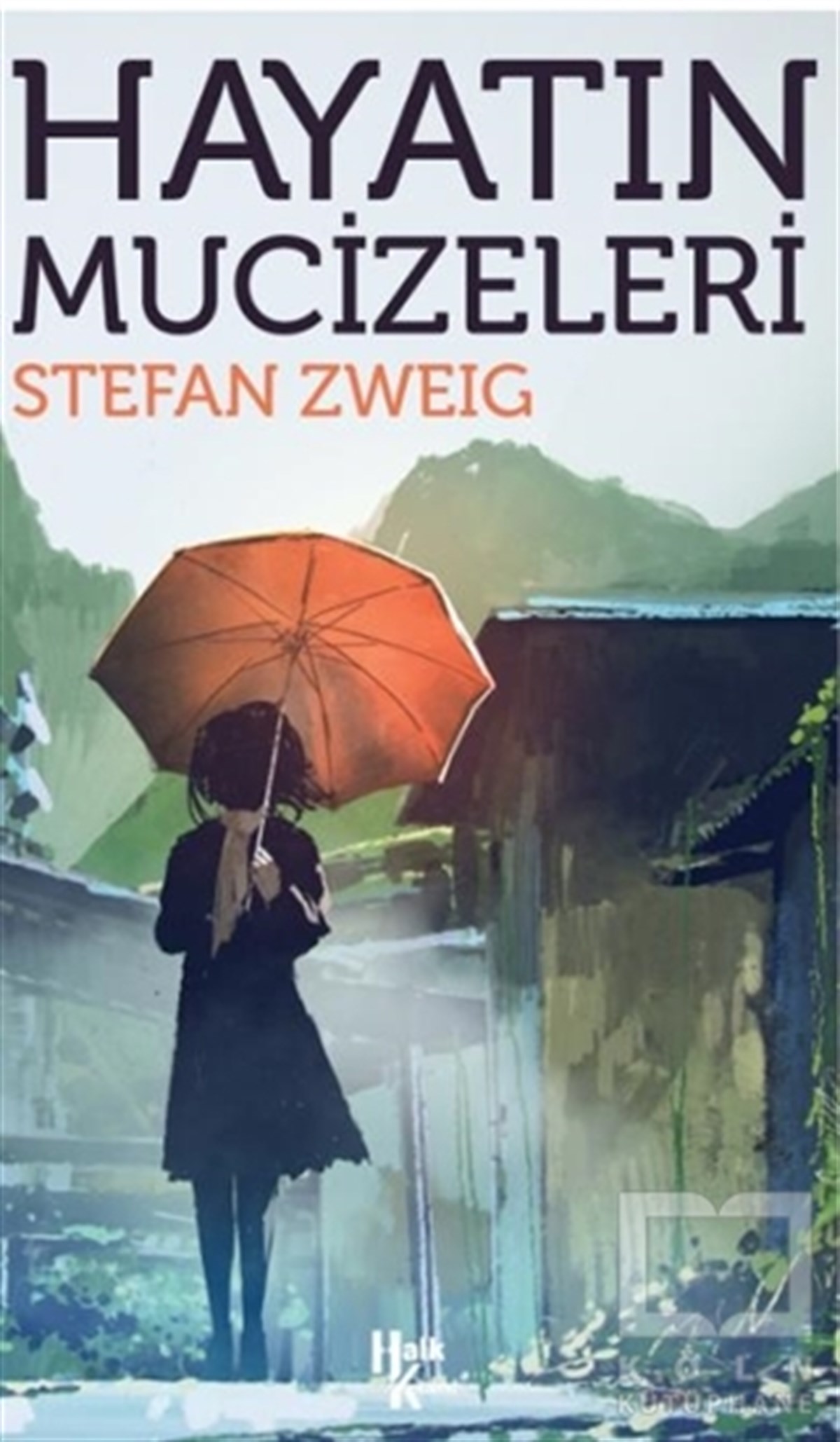 Stefan ZweigTürkçe RomanlarHayatın Mucizeleri