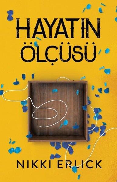Nikki ErlickDünya RomanHayatın Ölçüsü