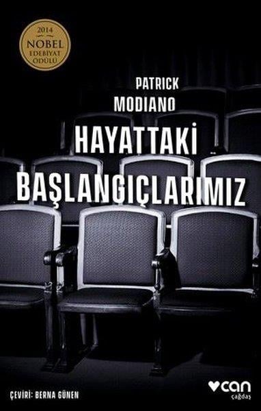 Patrick ModianoDünya RomanHayattaki Başlangıçlarımız