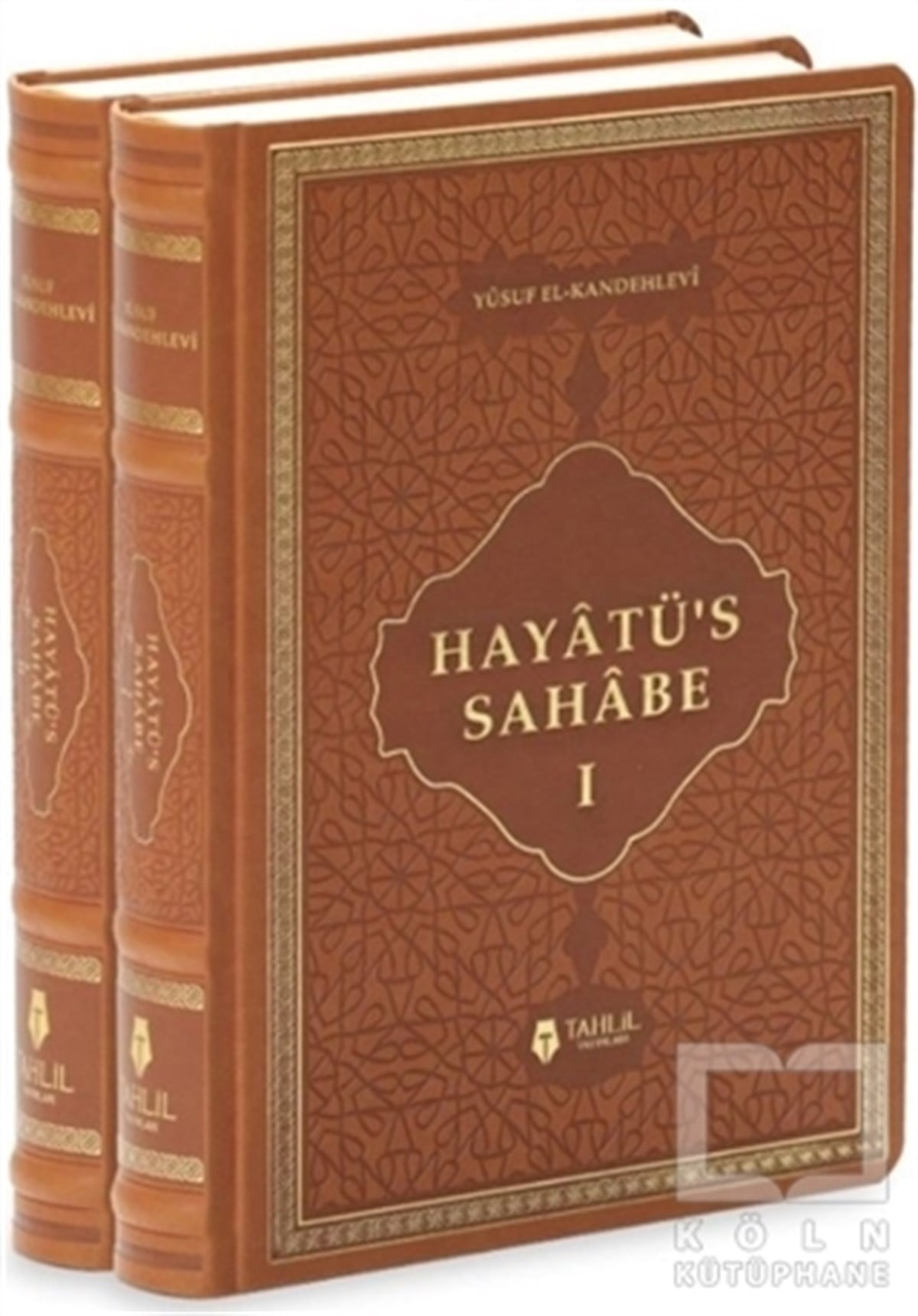 Yusuf El-KandehleviAndereHayatü’s Sahabe (Termo Deri - 2 Cilt Takım)