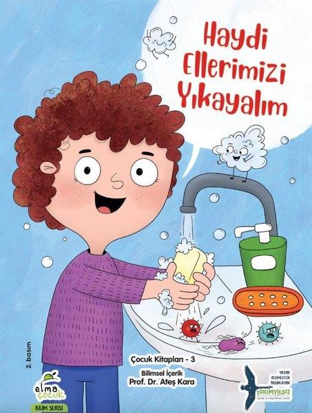 KolektifÇocuk Bilim KitaplarıHaydi Ellerimizi Yıkayalım - Bilim Serisi