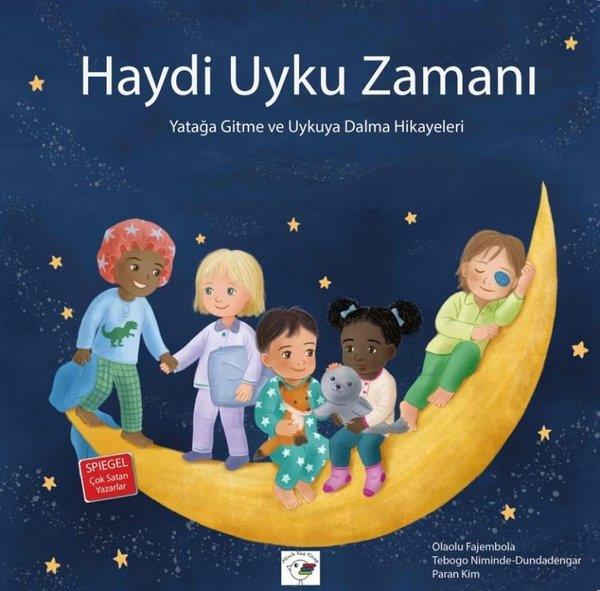 Olaolu FajembolaEgitim Etkinlik KitaplariHaydi Uyku Zamanı - Yatağa Gitme ve Uykuya Dalma Hikayeleri