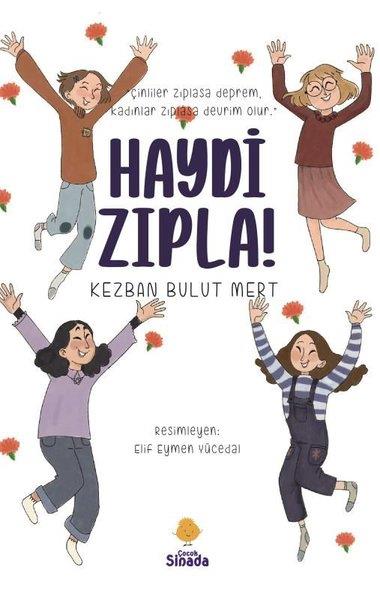 Kezban Bulut MertÇocuk Gençlik RomanlarıHaydi Zıpla!