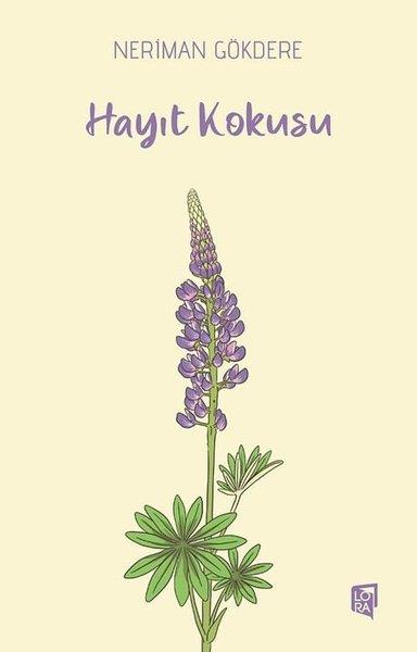 Neriman GökdereTürk ŞiiriHayıt Kokusu