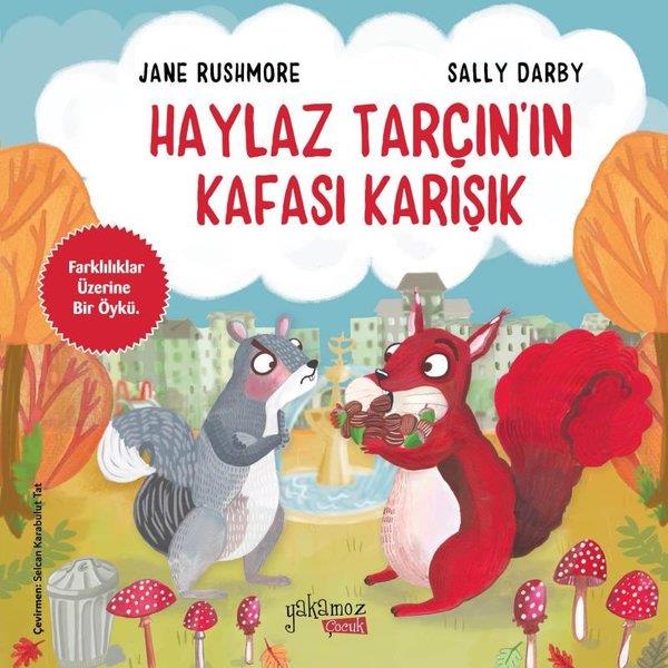 Jane RushmoreEgitim Etkinlik KitaplariHaylaz Tarçın'ın Kafası Karışık