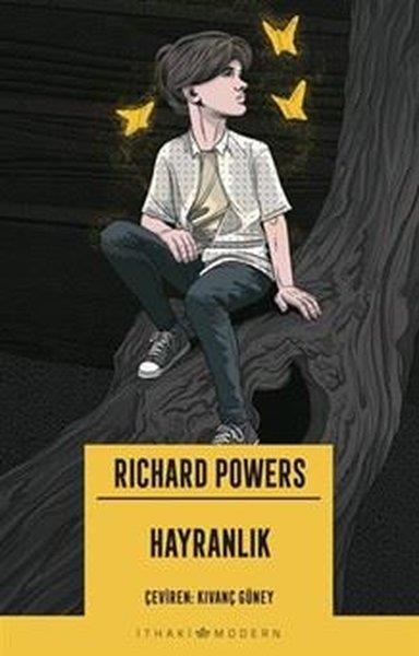 Richard PowersDünya RomanHayranlık