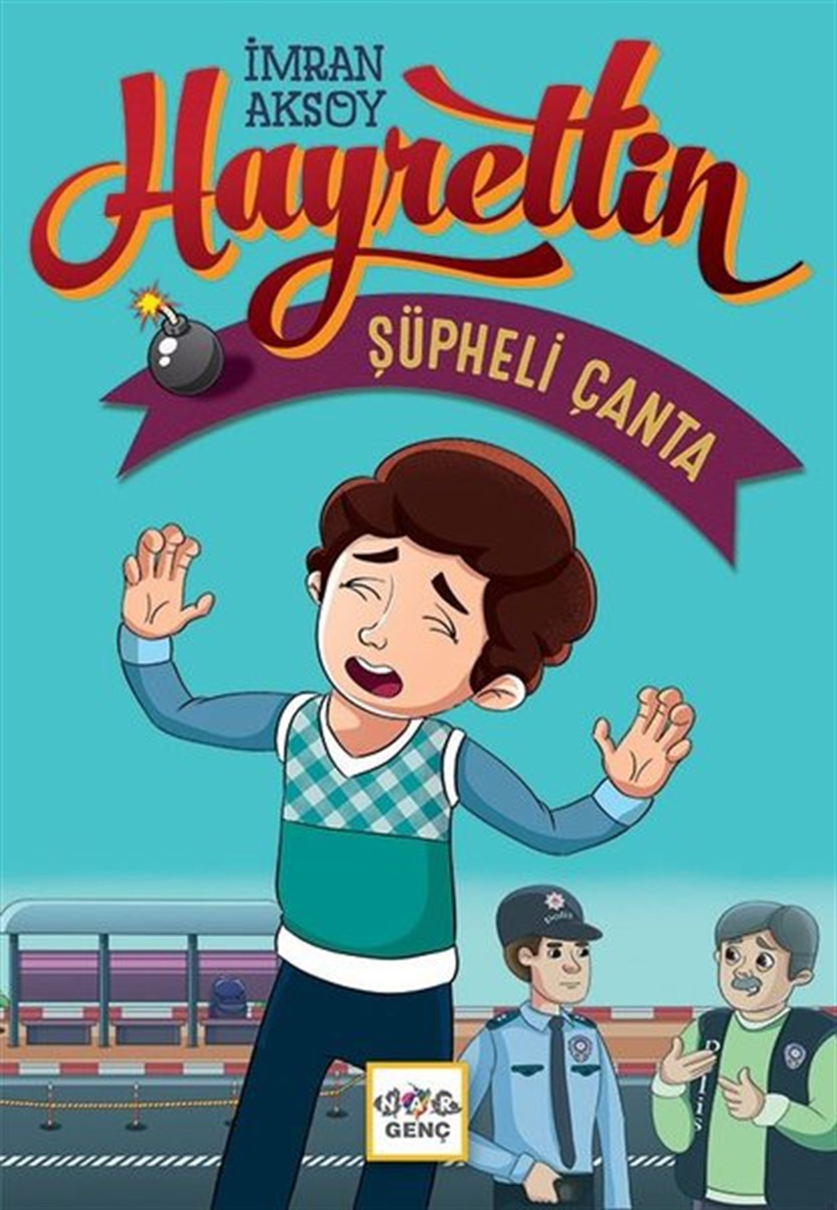 İmran AksoyÇocuk Gençlik RomanlarıHayrettin-Şüpheli Çanta