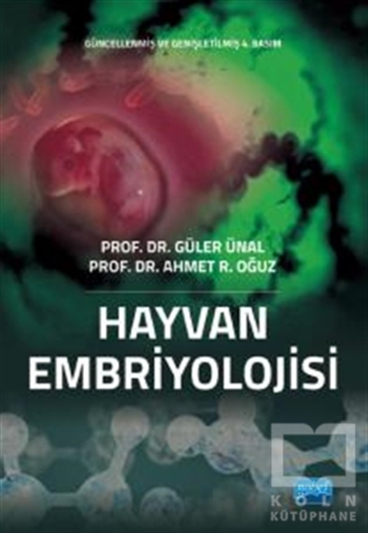 Güler ÜnalAkademikHayvan Embriyolojisi