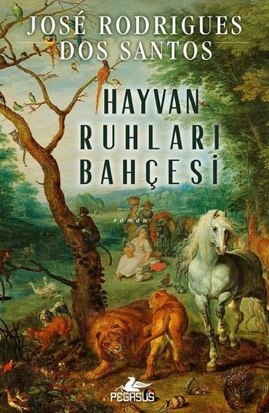 Jose Rodrigues Dos SantosPolisiye Romanlar & Cinayet RomanlarıHayvan Ruhları Bahçesi