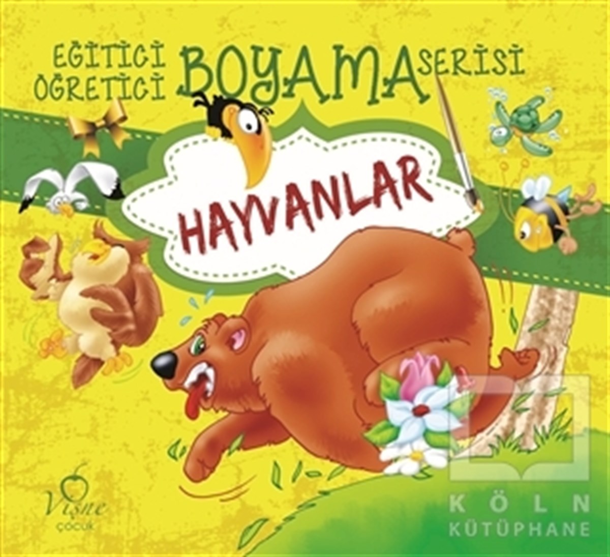 KolektifBoyama KitaplarıHayvanlar - Eğitici Öğretici Boyama Serisi