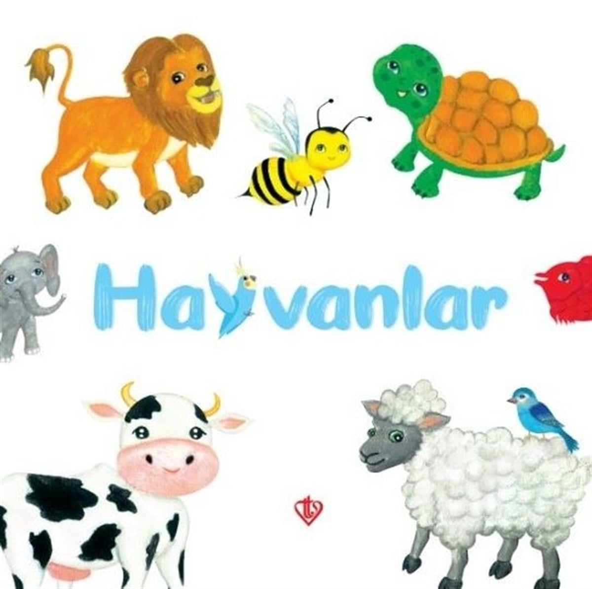 Merve TürkayEgitim Etkinlik KitaplariHayvanlar 0 - 3 Yaş
