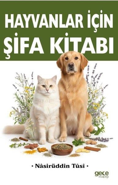 Nasiruddin TusiHayvan Bakımı ve Eğitimi KitaplarıHayvanlar İçin Şifa Kitabı