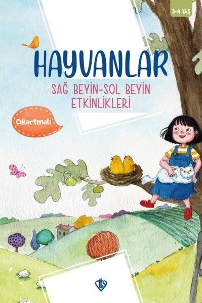 KolektifEgitim Etkinlik KitaplariHayvanlar - Sağ Beyin - Sol Beyin Etkinlikleri - Çıkartmalı - 3 - 4 Yaş