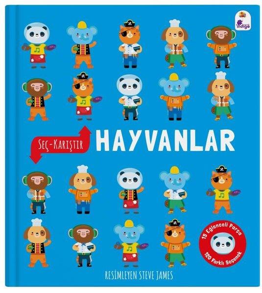 KolektifEgitim Etkinlik KitaplariHayvanlar - Seç - Karıştır - 15 Eğlenceli Parça - 120 Farklı Seçenek