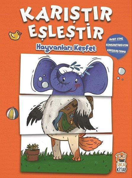 M. Sacide KafalıEgitim Etkinlik KitaplariHayvanları Keşfet-Karıştır Eşleştir