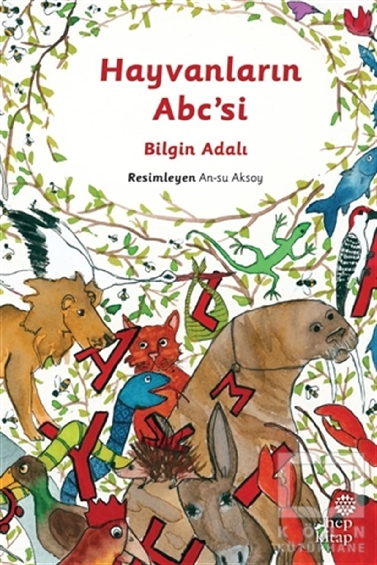 Bilgin AdalıHikayelerHayvanların Abc’si