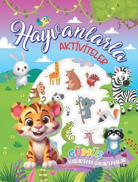 KolektifEgitim Etkinlik KitaplariHayvanlarla Aktiviteler - Gümüş Kabartma Çıkarmalar İle