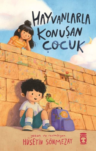 Hüseyin SönmezayÇocuk Gençlik RomanlarıHayvanlarla Konuşan Çocuk