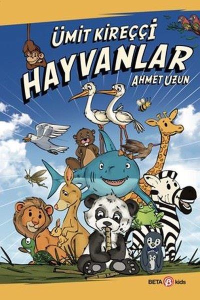 Ümit KireççiÇocuk Gençlik RomanlarıHayvanlar