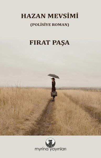 Fırat PaşaPolisiye Romanlar & Cinayet RomanlarıHazan Mevsimi
