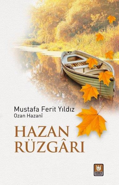 Mustafa Ferit YıldızTürk ŞiiriHazan Rüzgarı