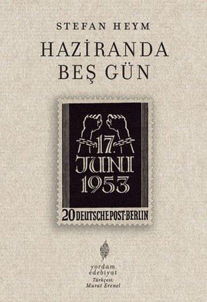 Stefan HeymDünya RomanHaziranda Beş Gün