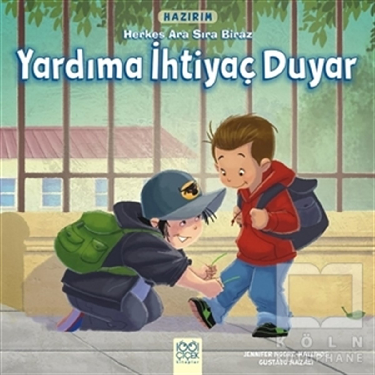 Hazırım - Herkes Ara Sıra Biraz Yardıma İhtiyaç Duyar