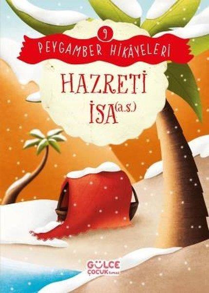 Burhan GüvenIslami Çocuk KitaplariHazreti İsa - Peygamber Hikayeleri 9