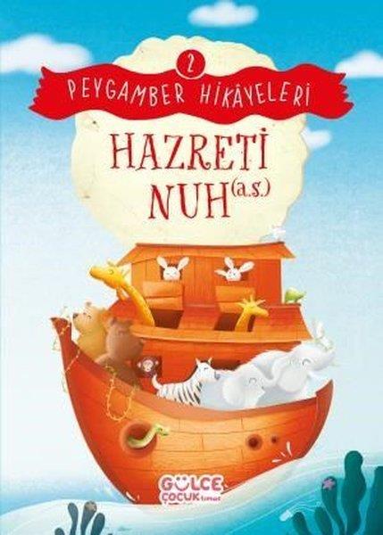 Burhan GüvenIslami Çocuk KitaplariHazreti Nuh - Peygamber Hikayeleri 2