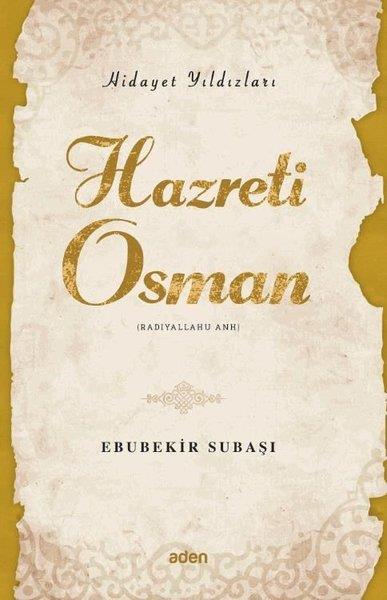 Ebubekir Subaşıİslami KitaplarHazreti Osman - Hidayet Yıldızları