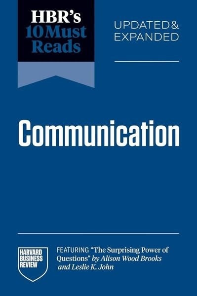 Harvard Business ReviewBusiness and EconomicsHBR's 10 Must Reads on Communication