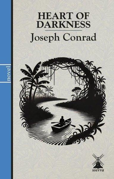 Joseph ConradClassicsHeart of Darkness