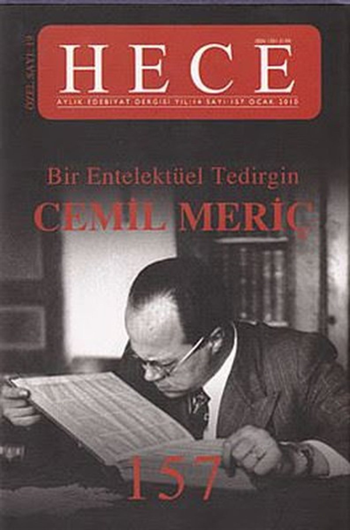 Bülent GülerKritik & Theorie & AnalyseHece Aylık Edebiyat Dergisi Özel Sayı: 19 - Bir Entelektüel Tedirgin Cemil Meriç