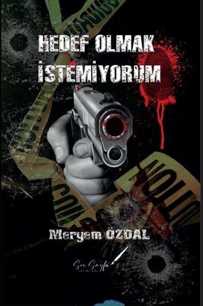 Meryem ÖzdalTürkiye RomanHedef Olmak İstemiyorum