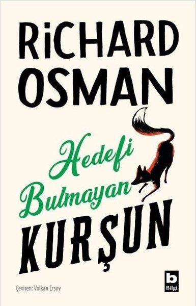 Richard OsmanPolisiye Romanlar & Cinayet RomanlarıHedefi Bulmayan Kurşun - Perşembe Günü Cinayet Kulübü 3