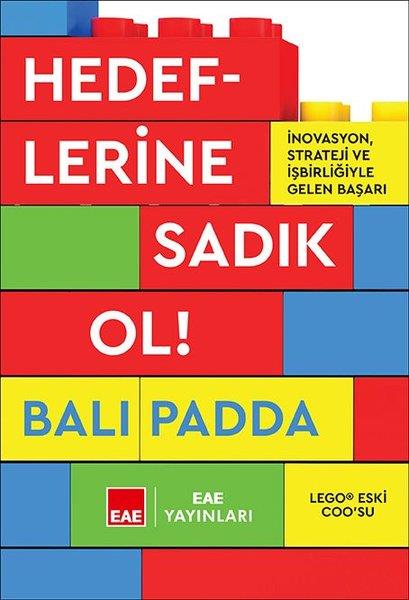 Bali PaddaYönetim / İş Geliştirme / KaliteHedeflerine Sadık Ol! İnovasyon Strateji ve İşbirliğiyle Gelen Başarı