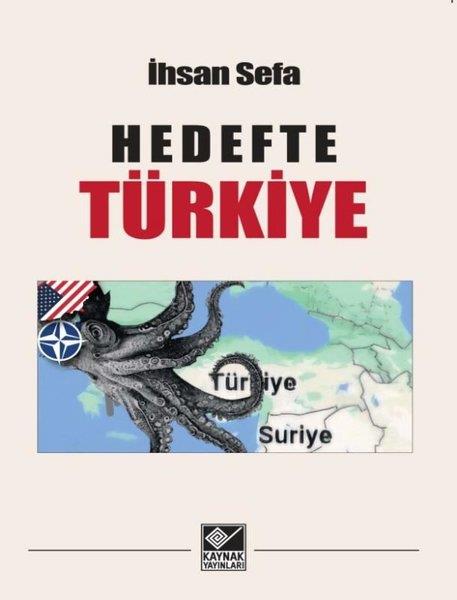 İhsan SefaTürkische Politik & PolitikbücherHedefte Türkiye