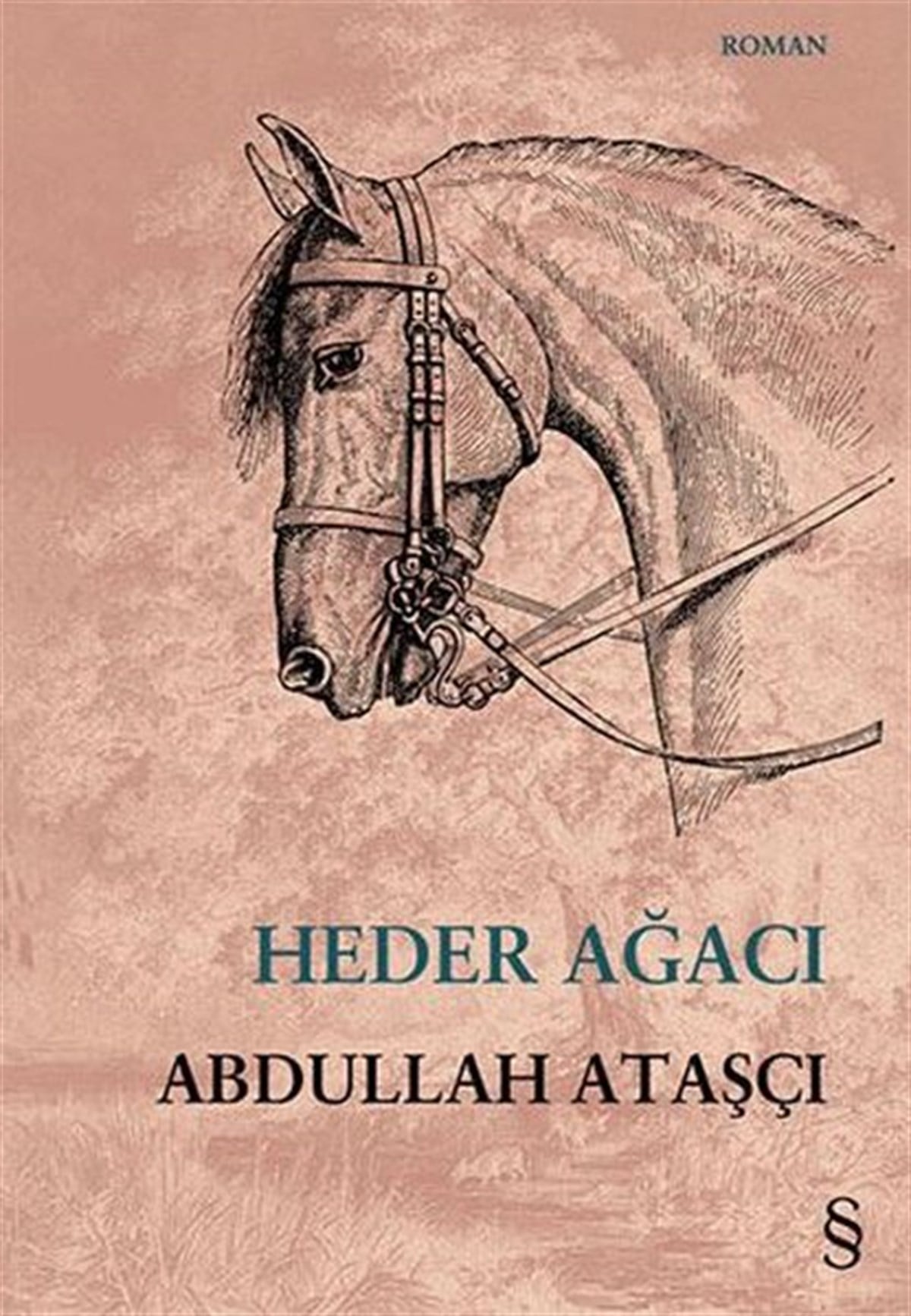 Abdullah AtaşçıTürkiye RomanHeder Ağacı