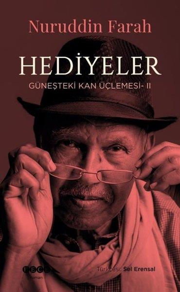 Nuruddin FarahDünya RomanHediyeler - Güneşteki Kan Üçlemesi 2