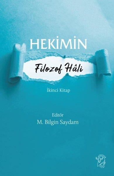 KolektifFelsefe BilimiHekimin Filozof Hali İkinci Kitap