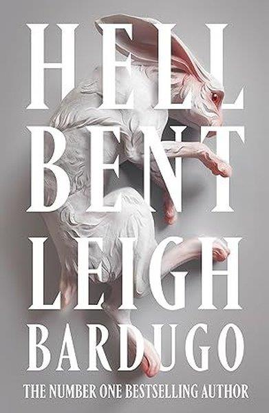 Leigh BardugoSci-Fi&FantasyHell Bent : The global sensation from the creator of Shadow and Bone