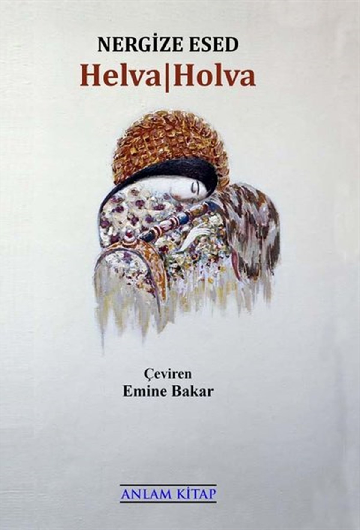 Nergize EsedTürkische WissenschaftsbücherHelva - Holva