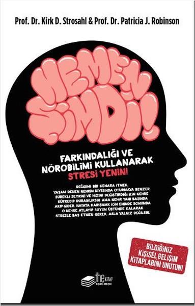 Kirk D. StrosahlBücher zur persönlichen EntwicklungHemen Şimdi