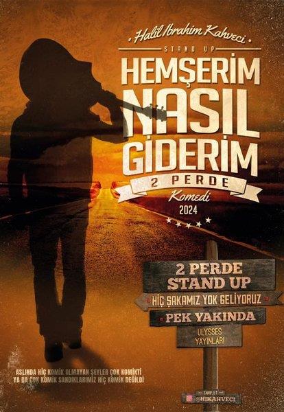 Halil İbrahim KahveciTürk OyunlarıHemşerim Nasıl Giderim - 2 Perde Komedi 2024