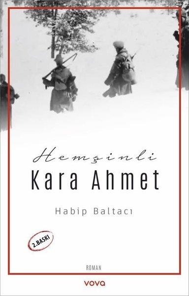 Habip BaltacıTürk RomaniHemşinli Kara Ahmet